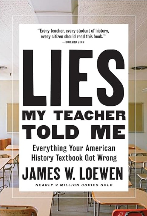 Lies my teacher told me